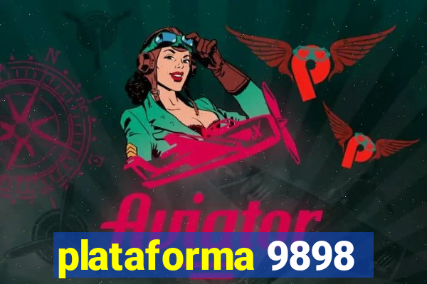 plataforma 9898